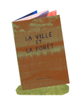 La Ville et La Foret | Risograph zine